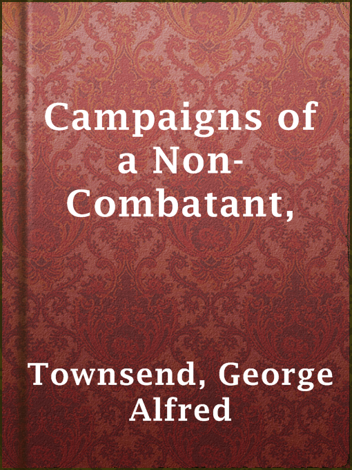 Cover of Campaigns of a Non-Combatant,
